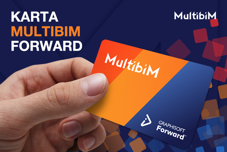 Karta Multibim Forward – polska wersja Graphisoft Forward dla użytkowników Archicad