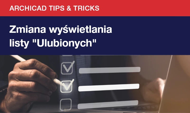 #72: Zmiana wyświetlania listy „Ulubionych”
